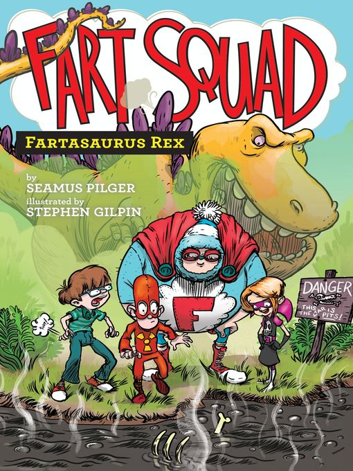 Title details for Fartasaurus Rex by Seamus Pilger - Available